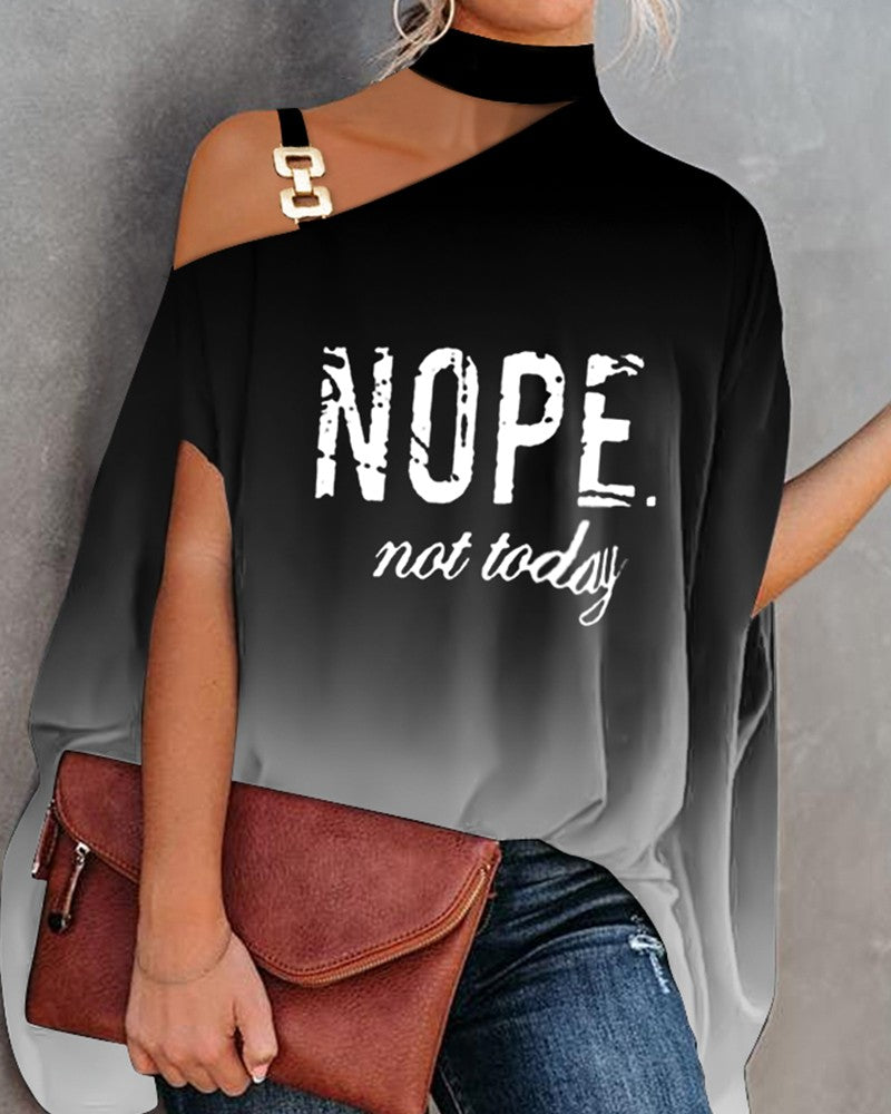 Nope Not Today Ombre Print Chain Strap Cold Shoulder Top